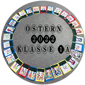 Klasse 1a Ostern